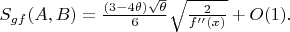 $S_{gf}(A,B)=\frac{(3-4\theta)\sqrt{\theta}}{6}\sqrt{\frac{2}{f''(x)}}+O(1).$