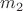${m_2}$