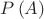 $\[P\left( A \right)\]$