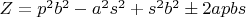 $Z=p^2b^2-a^2s^2+s^2b^2\pm2apbs$