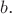 $b$.
