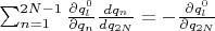 $\sum_{n=1}^{2N-1} \frac{\partial q_l^0}{\partial q_n}\frac{dq_n}{dq_{2N}}=-\frac{\partial q_l^0}{\partial q_{2N}}$