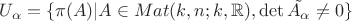 $U_{\alpha} = \{\pi(A) | A \in Mat(k,n; k, \mathbb{R}), \det\tilde{A_{\alpha}}\neq{0}\}$