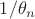$1/\theta_n$