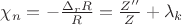 $\chi_n=-\frac{\Delta_r R}{R}=\frac{Z''}{Z}+\lambda_k$