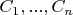 $C_1,...,C_n$