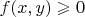 $f(x,y)\geqslant0$