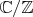 $\mathbb{C} / \mathbb{Z}$