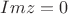 $Im z=0$