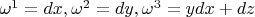 $\omega^1=dx,\omega^2=dy, \omega^3=ydx+dz$