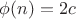 \phi(n) = 2c