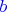 $\color{blue}b$