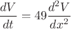 $\dfrac {dV}{dt}=49\dfrac {d^2V}{dx^2}$