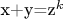 x+y=z^k