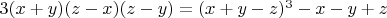 $3(x+y)(z-x)(z-y)=(x+y-z)^3-x-y+z$