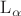 $\mathrm{L}_\alpha$