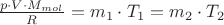 $ \frac {p \cdot V \cdot M_{mol}} R = m_1 \cdot T_1 = m_2 \cdot T_2$