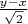 $\frac{y-x}{\sqrt2}\;$