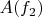 $A(f_2)$