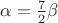 $\alpha=\frac{7}{2} \beta$