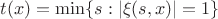 $t(x) = \min\{s:|\xi(s,x)|=1\}$