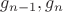 $g_{n-1}, g_{n}$