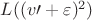 $L((v\prime+\varepsilon)^2)$