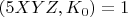 $(5XYZ, K_0) = 1$