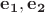 $\mathbf{e_1},\mathbf{e_2}$