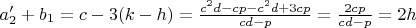 $a_2'+b_1=c-3(k-h)=\frac{c^2d-cp-c^2d+3cp}{cd-p}=\frac{2cp}{cd-p}=2h$