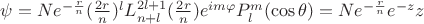 $\psi = N e^{-\frac{r}{n}} (\frac{2r}{n})^l L_{n+l}^{2l+1} (\frac{2r}{n}) e^{im\varphi}P_l^m (\cos \theta) = N e^{-\frac{r}{n}}e^{-z}z$