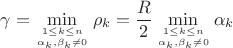 $\gamma=\min\limits_{1\le k\le n\atop \alpha_k,\beta_k\ne 0}\rho_k=\dfrac{R}{2}\min\limits_{1\le k\le n\atop \alpha_k,\beta_k\ne 0}\alpha_k$