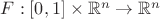 $F:[0,1]\times\mathbb{R}^n\to\mathbb{R}^n$