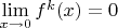 $\lim\limits_{x \to 0} {f^k}(x) = 0$