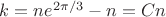 $k=ne^{2\pi/3}-n=Cn$
