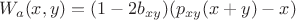 $$W_a(x,y) = (1-2b_{xy})(p_{xy}(x+y) - x)$$
