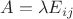$A=\lambda E_{ij}$