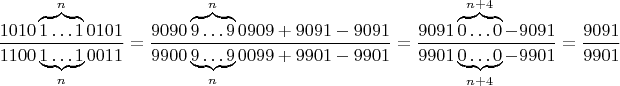 $$\frac{1010\overbrace{1\ldots1}^{n}0101}{1100\underbrace{1\ldots 1}_{n}0011}=
\frac{9090\overbrace{9\ldots9}^{n}0909+9091-9091}{9900\underbrace{9\ldots 9}_{n}0099+9901-9901}=
\frac{9091\overbrace{0\ldots0}^{n+4}-9091}{9901\underbrace{0\ldots 0}_{n+4}-9901}=\frac{9091}{9901}
$$