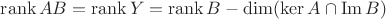 $\operatorname{rank}AB = \operatorname{rank}Y=\operatorname{rank}B-\dim(\ker{A}\cap\operatorname{Im}B)$