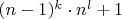 $(n-1)^k \cdot n^l + 1$
