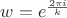 $w=e^{\frac{2\pi i}{k}}$