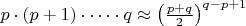 $p \cdot (p+1) \cdot \dots \cdot q \approx \left(\frac{p+q}{2}\right)^{q-p+1}$