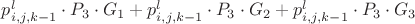 $p^{l}_{i,j,k-1} \cdot P_3 \cdot G_1 + p^{l}_{i,j,k-1} \cdot P_3 \cdot G_2 + p^{l}_{i,j,k-1} \cdot P_3 \cdot G_3$