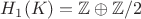 $H_1 (K) = \mathbb{Z} \oplus \mathbb{Z}/2$
