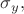 $\sigma_y,$