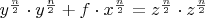 $y^\frac{n}{2}\cdot y^\frac{n}{2}+f\cdot x^\frac{n}{2}=z^\frac{n}{2}\cdot z^\frac{n}{2}$