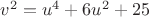 $v^2=u^4+6u^2+25$ $v^2=u^4+6u^2+25$