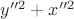 $y''^2+x''^2$