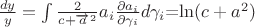 $\frac{dy}{y}=\int\frac{2}{c+\overrightarrow{a}^2}a_i\frac{\partial a_i}{\partial \gamma_i}d \gamma_i$=\ln(c+a^2)