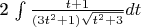 2 \int \frac {t+1} {(3t^2+1) \sqrt{t^2+3}} dt